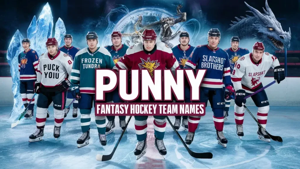 Punny Fantasy Hockey Team Names