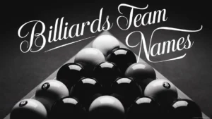 Billiards Team Names