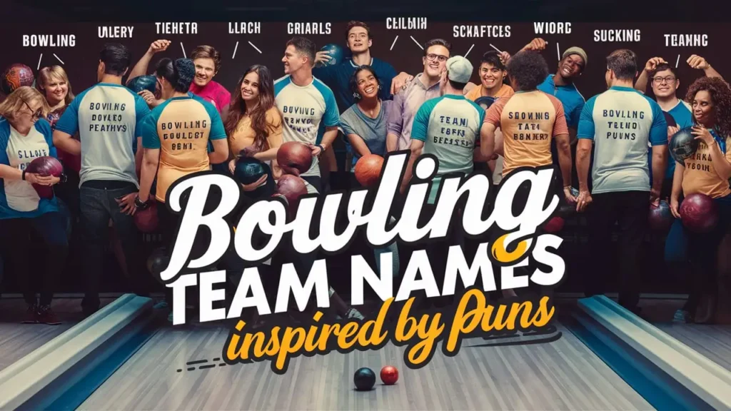 Bowling Team Names Inspired by Puns