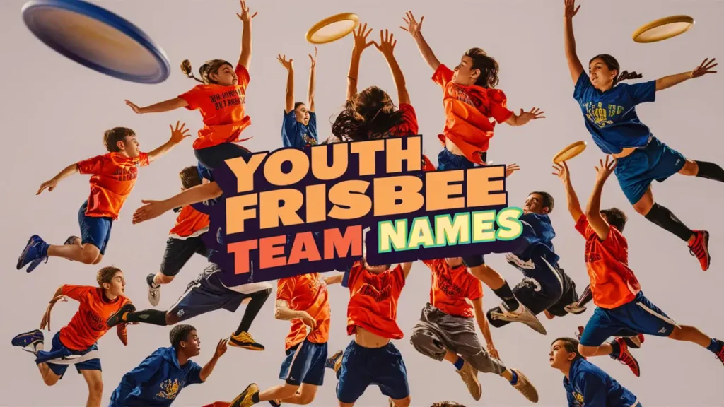 Youth Frisbee Team Names