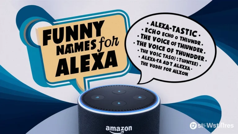 Funny Names For Alexa